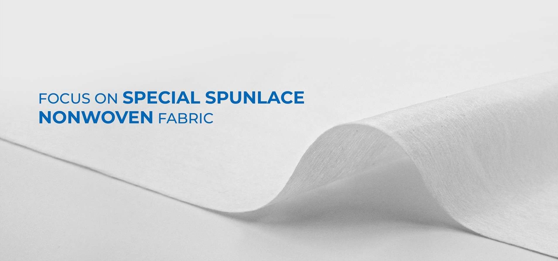 focus on special spunlace nonwoven fabric