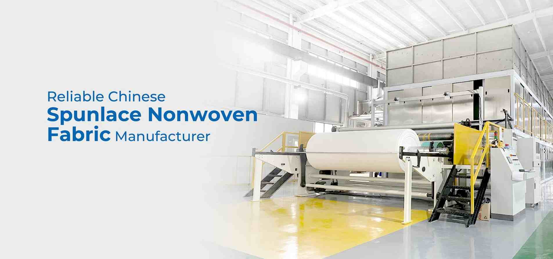 reliable chinese spunlace nonwoven fabric manufacturer
